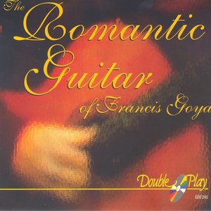 The Romantic Guitar of Francis Goya