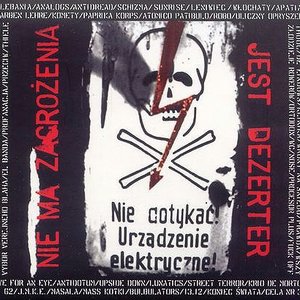 Nie Ma Zagrożenia - Jest Dezerter