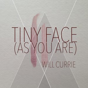 Tiny Face (As You Are) - Single