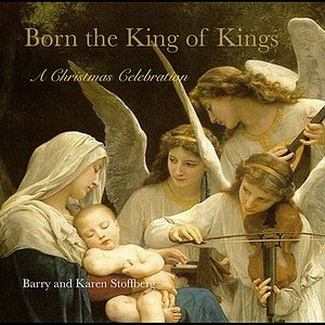 Born the King of Kings
