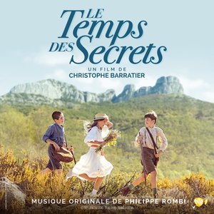 Le temps des secrets (Bande originale du film)