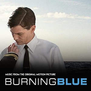 Burning Blue (Music from the Original Motion Picture)