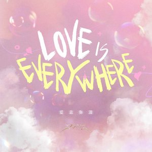 Love is Everywhere