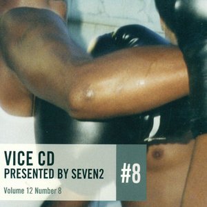 Imagen de 'Vice CD/DVD, Volume 12: Number 8'