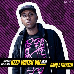 Мишка Presents Keep Watch Vol. XXXI