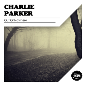 Charlie Parker Quintet - Dewey Square - Zortam Music