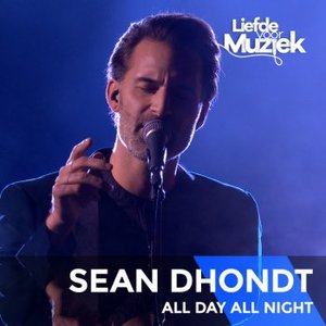 All Day All Night (Uit Liefde Voor Muziek)
