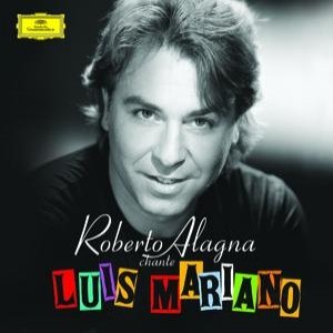 Roberto Alagna Chante Luis Mariano