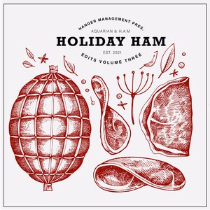 Holiday HAM: Edits Vol. 3