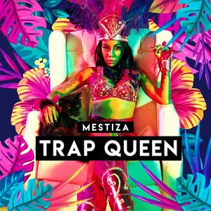 Trap Queen - Single