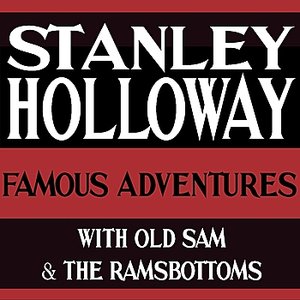 Famous Adventures With Old Sam and the Ramsbottoms