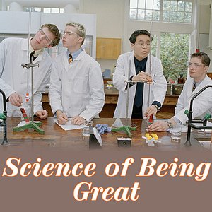 Science of Being Great