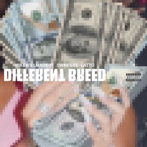 Different Breed (feat. Swae Lee & Latto) - Single