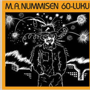 M. A. Nummisen 60-luku - Kielletyt laulut