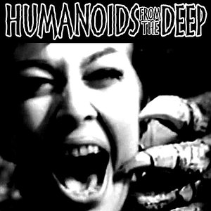Humanoids from the Deep