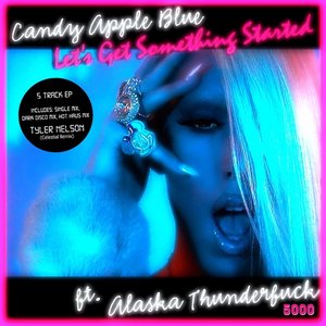 Let's Get Something Started (Extended Play)