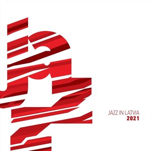 Jazz in Latvia 2021