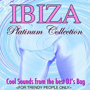 Ibiza Platinum Collection