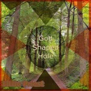 God Shaped Hole