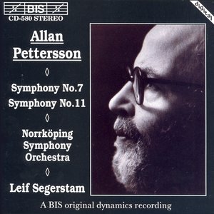 Pettersson: Symphonies Nos. 7 and 11