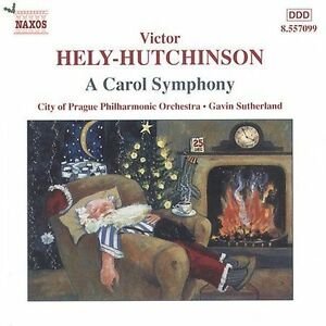 Hely-Hutchinson: Carol Symphony / Standford / Kelly