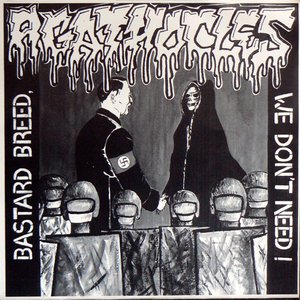 Bastard Breed, We Don't Need! / The Mirror of Our Society