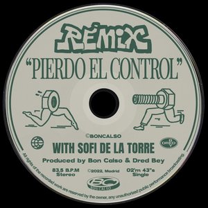 Pierdo el Control (With Sofi de la Torre)