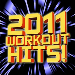 2011 Workout Hits!