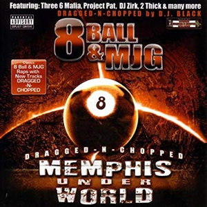 8ball - Memphis Underworld Dragged-N-Chopped - Zortam Music