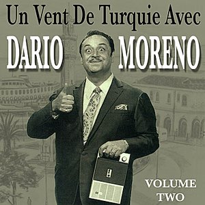Un Vent De Turquie Avec Dario Moreno Vol 2