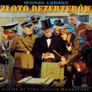 ZŁOTO DEZERTERÓW