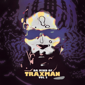 Da Mind of Traxman, Volume 2 cover