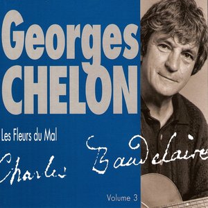Georges Chelon chante "Les fleurs du mal", Vol. 3