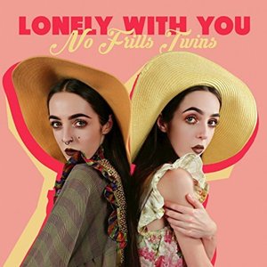 Lonely With You - Single