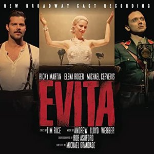 Evita (New Broadway Cast Recording (2012))