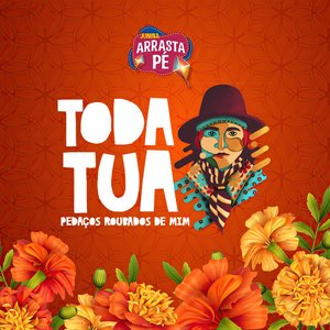 Toda Tua, Pedaços Roubados de Mim