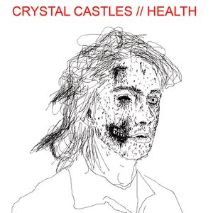 HEALTH // CRYSTAL CASTLES