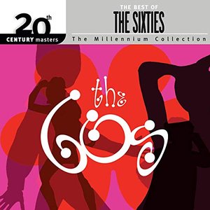 20th Century Masters: The Millennium Collection: The Best Of The '60s