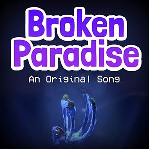 Broken Paradise - Single