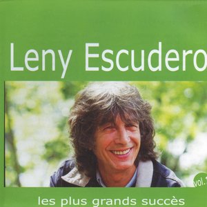 Image for 'Les plus grands succès de Leny Escudero, vol. 1'