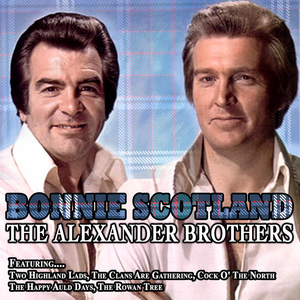 Alexander Brothers - Flower of Scotland - Zortam Music