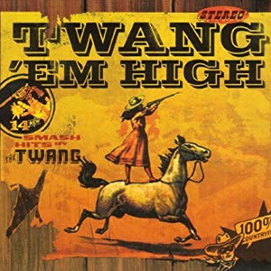 Twang 'em High cover
