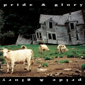 Pride & Glory (Deluxe Edition)