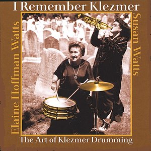 I Remember Klezmer  The Art of Klezmer Drumming
