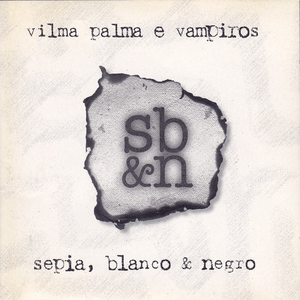 (Vilma Palma) Que No Me Deje Sin Su Amor - Sepia, Blanco & Negro - Zortam Music