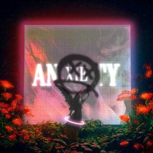 Anxiety - Single