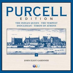 Purcell Edition Volume 2 : The Indian Queen, The Tempest, Dioclesian & Timon of Athens