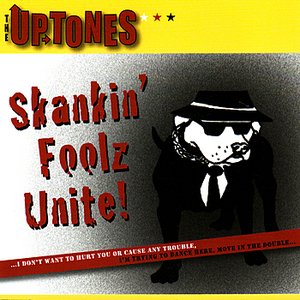 Skankin' Foolz Unite!