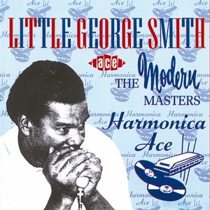 Harmonica Ace: The Modern Masters