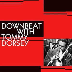 Downbeat With Tommy Dorsey